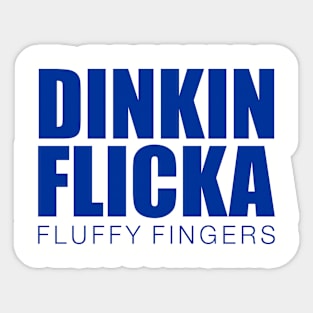 The Office - Dinkin Flicka Sticker